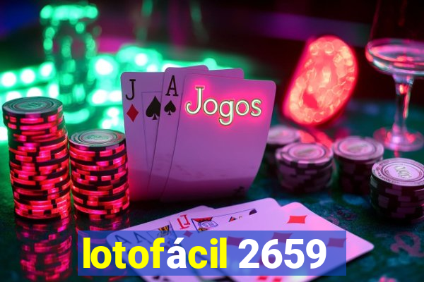 lotofácil 2659