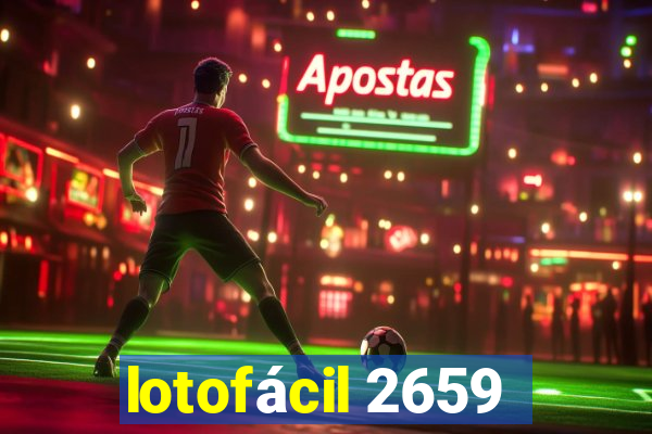 lotofácil 2659