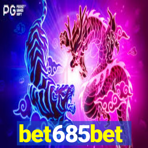 bet685bet