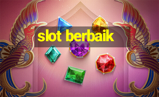 slot berbaik