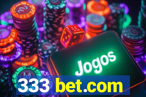 333 bet.com