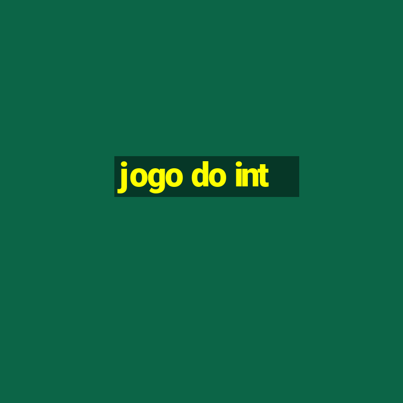 jogo do int