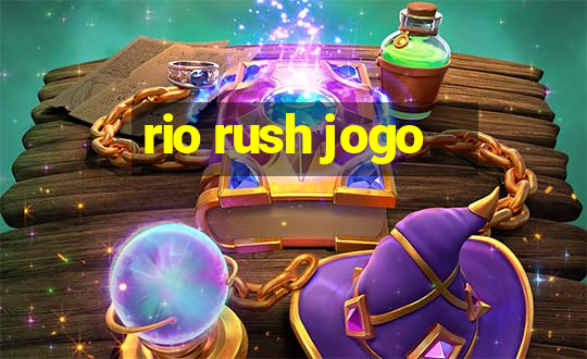 rio rush jogo