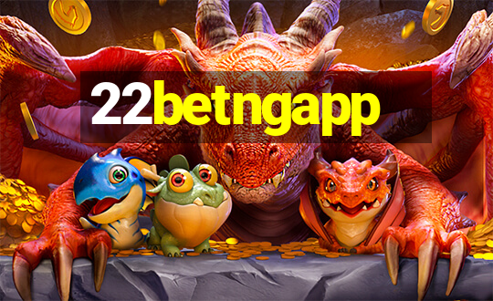 22betngapp