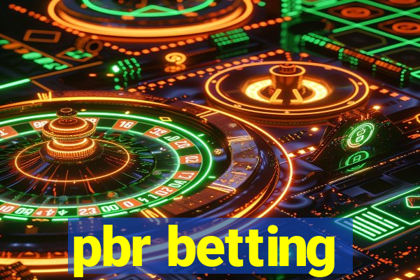 pbr betting