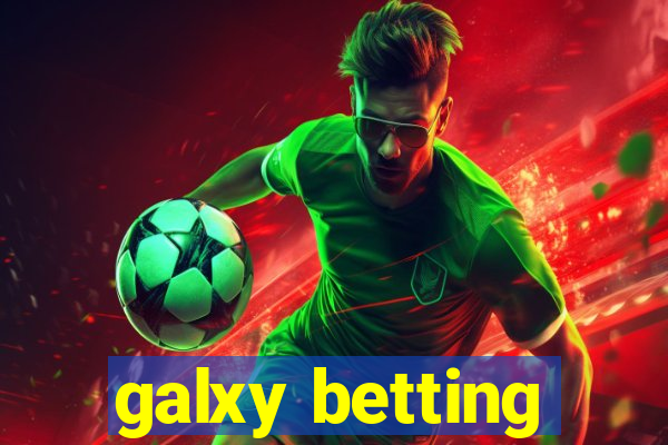 galxy betting