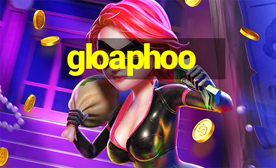 gloaphoo