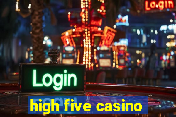 high five casino