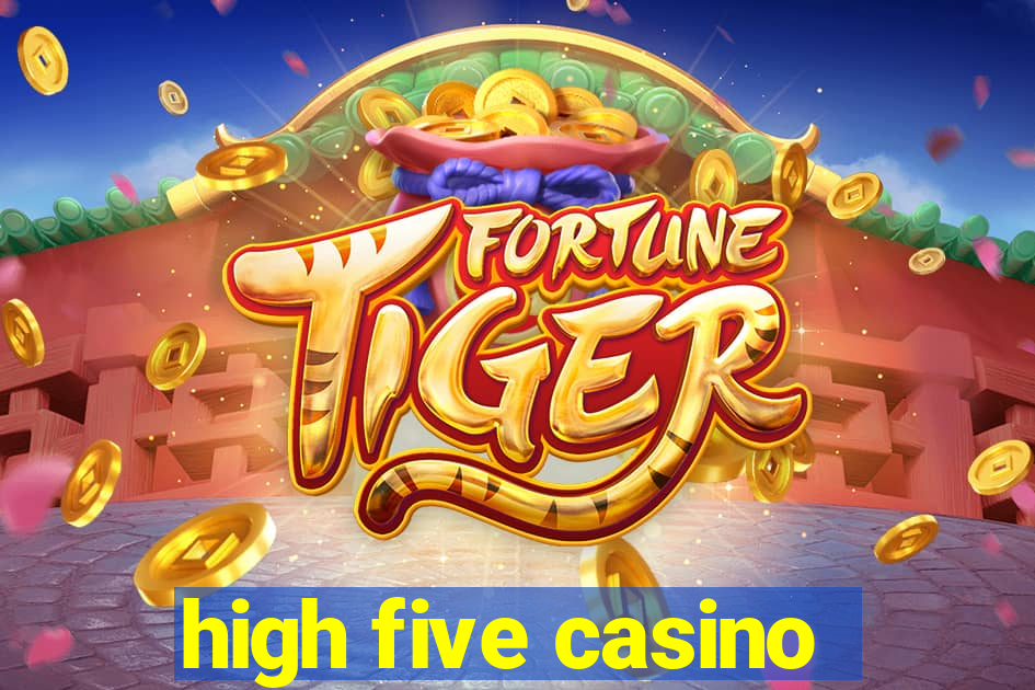 high five casino