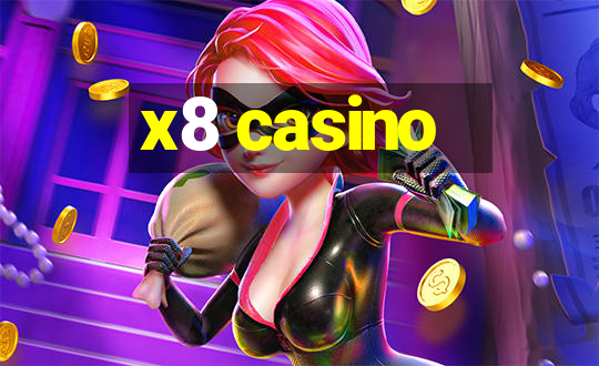 x8 casino