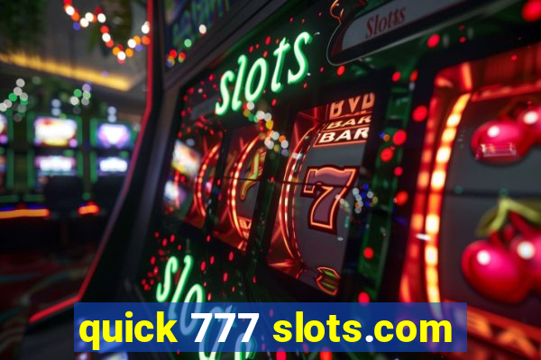 quick 777 slots.com