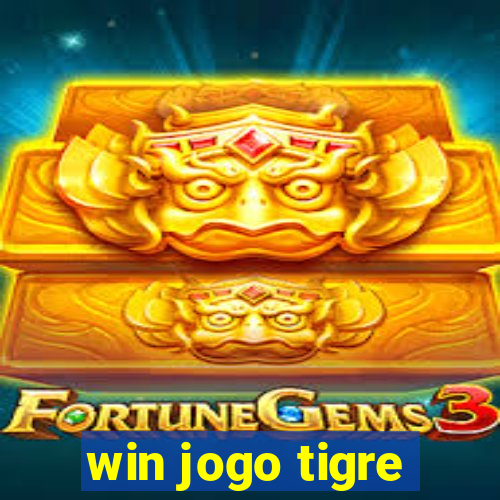 win jogo tigre