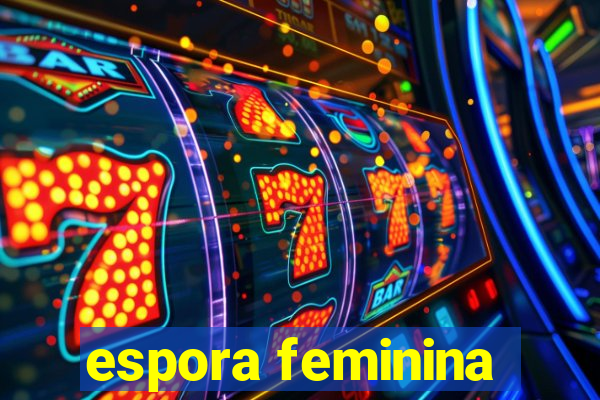 espora feminina