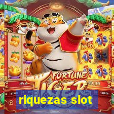 riquezas slot