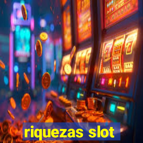 riquezas slot