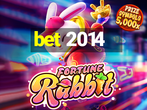 bet 2014