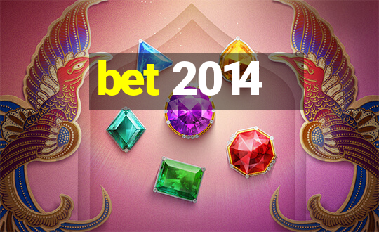 bet 2014