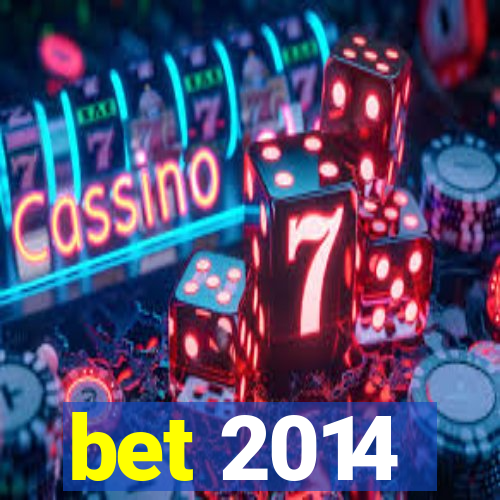 bet 2014