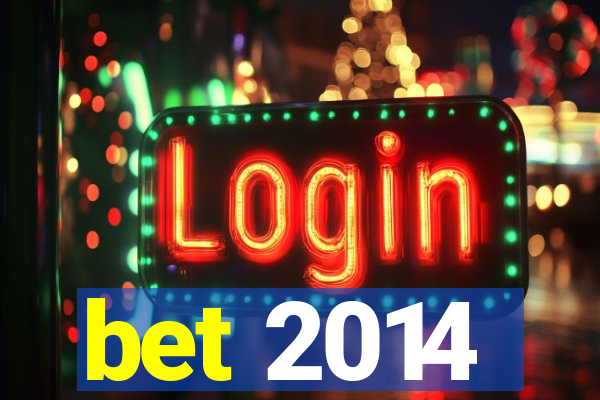 bet 2014