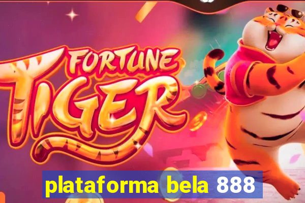 plataforma bela 888