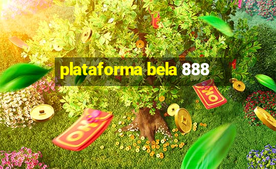 plataforma bela 888