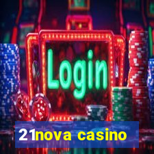 21nova casino