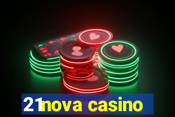 21nova casino