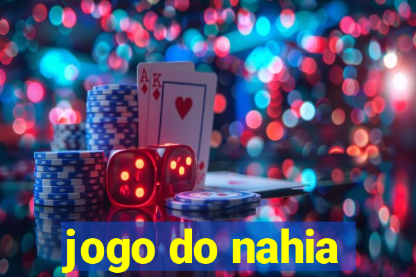 jogo do nahia