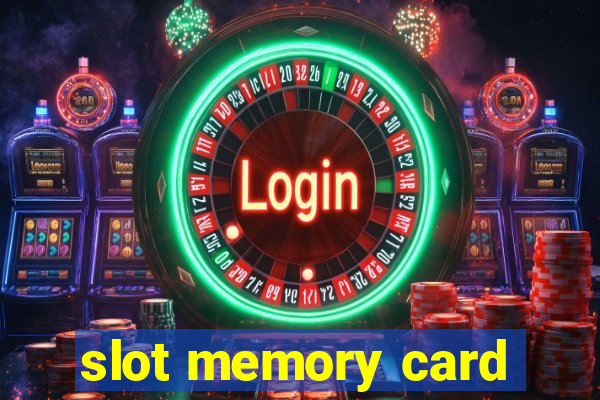 slot memory card