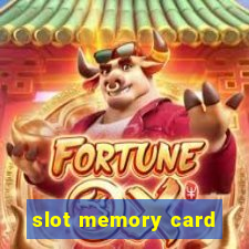 slot memory card