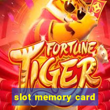 slot memory card