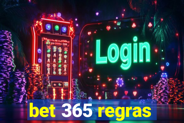 bet 365 regras