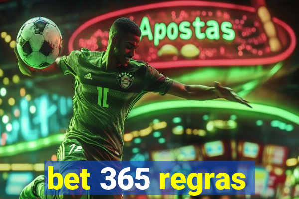 bet 365 regras