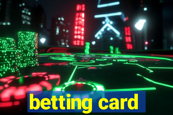 betting card