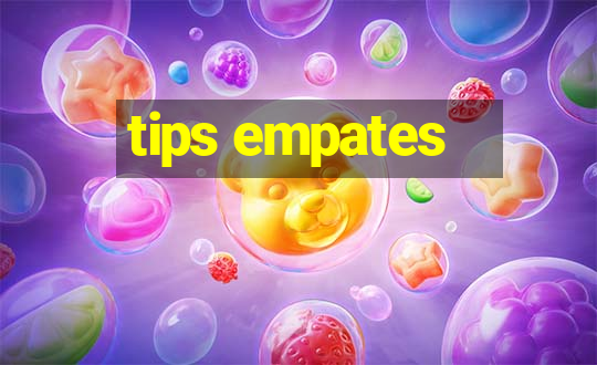 tips empates