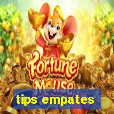 tips empates