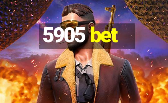 5905 bet