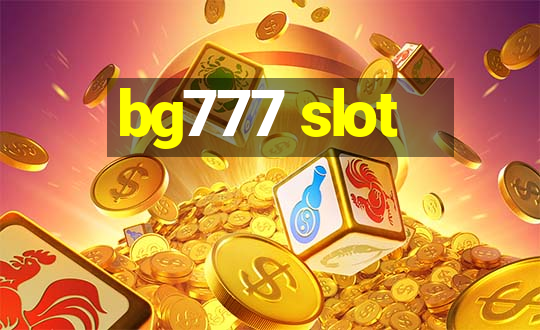 bg777 slot