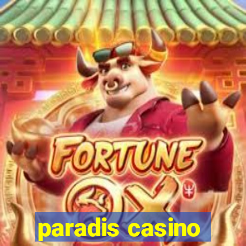 paradis casino