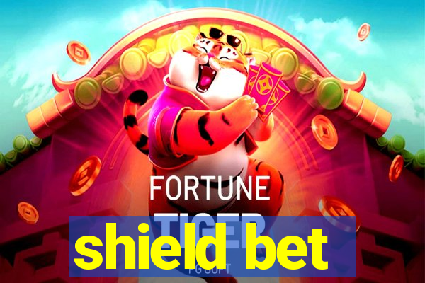 shield bet