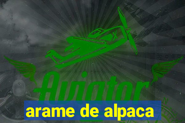 arame de alpaca