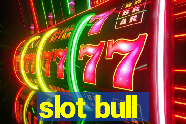 slot bull