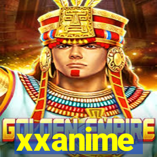 xxanime