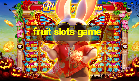 fruit slots game