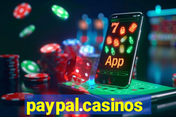 paypal.casinos