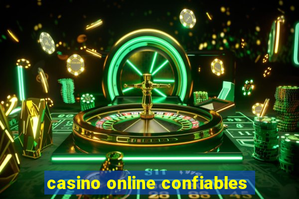 casino online confiables