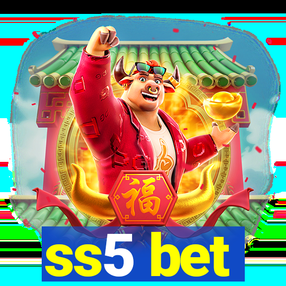 ss5 bet