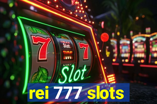 rei 777 slots