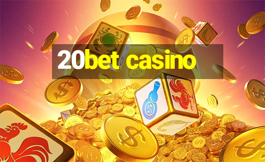 20bet casino