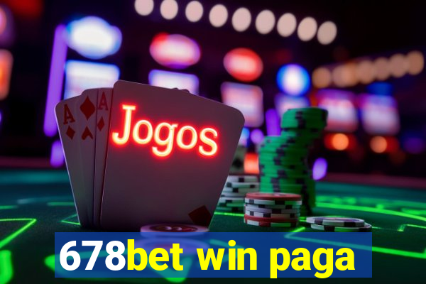 678bet win paga